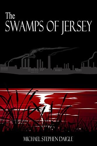 The Swamps of Jersey