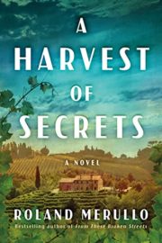 A Harvest of Secrets- A Novel