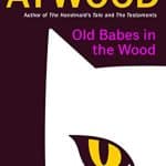 Old Babes in the Wood: Stories