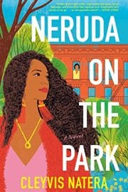 Neruda on the Park: A Novel