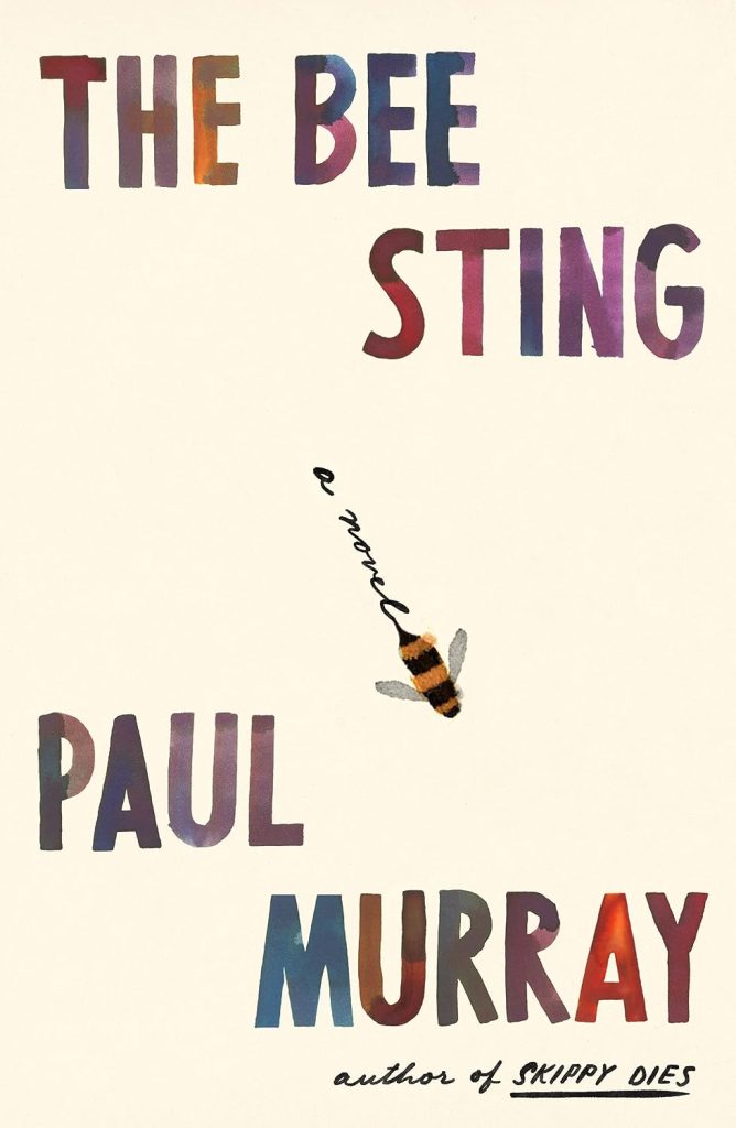 The Bee Sting: A Novel