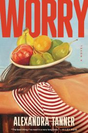 Worry: A Novel